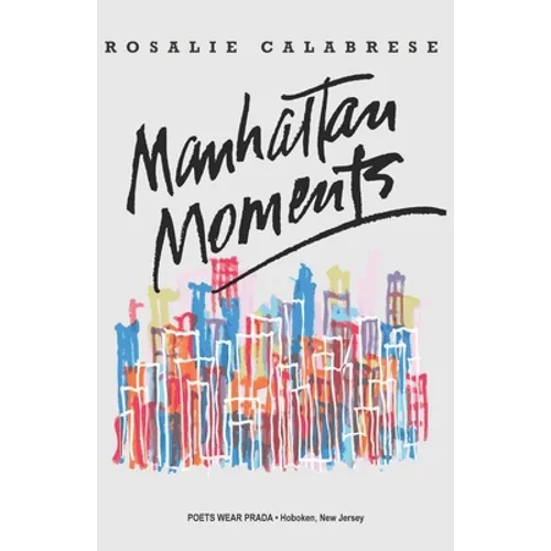 Manhattan Moments - Paperback