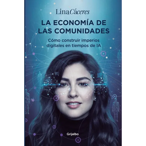 La Economã-A de Las Comunidades / The Economy of Communities