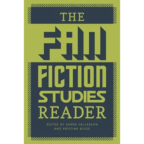 The Fan Fiction Studies Reader