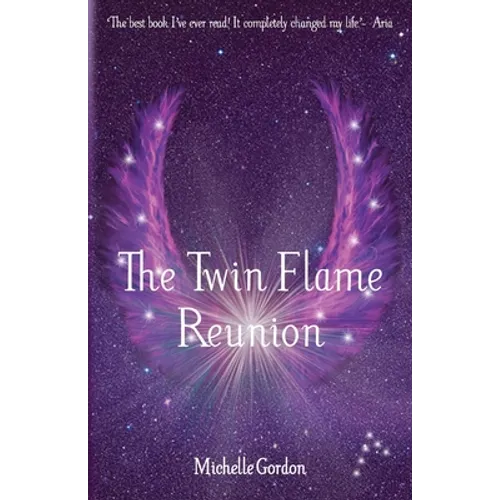 The Twin Flame Reunion