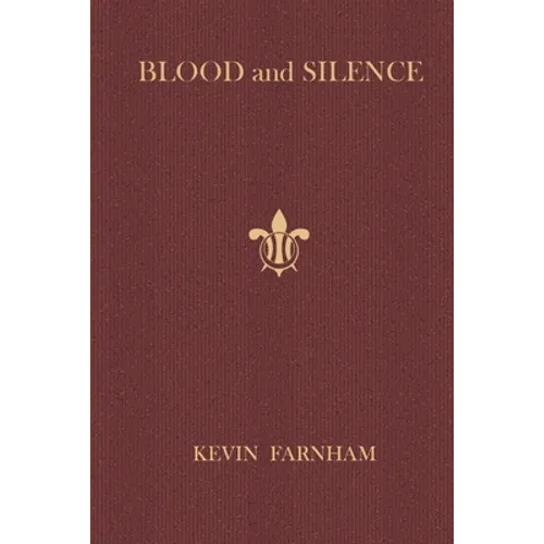 Blood and Silence