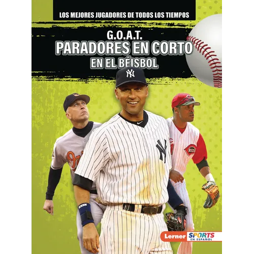 G.O.A.T. Paradores En Corto En El Béisbol (G.O.A.T. Baseball Shortstops) - Paperback