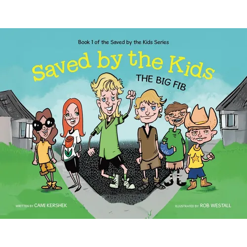 Saved by the Kids: The Big Fib