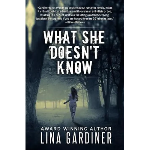 What She Doesn't Know