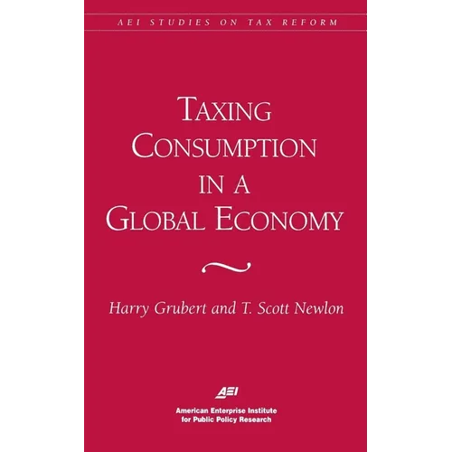 Taxing Consumption in a Global Economy