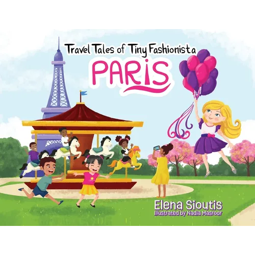 Travel Tales of Tiny Fashionista - Paris