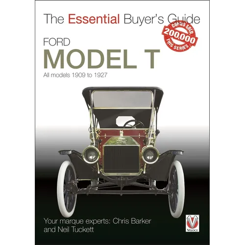 Ford Model T - All Models 1909 to 1927