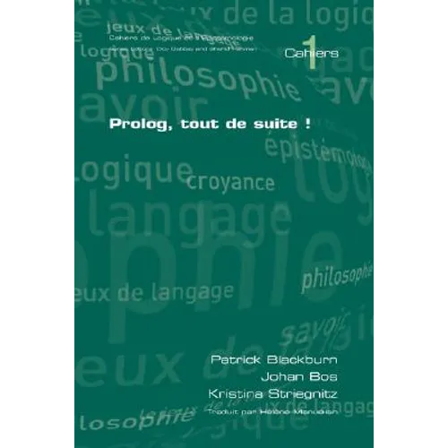 PROLOG, Tout de Suite!