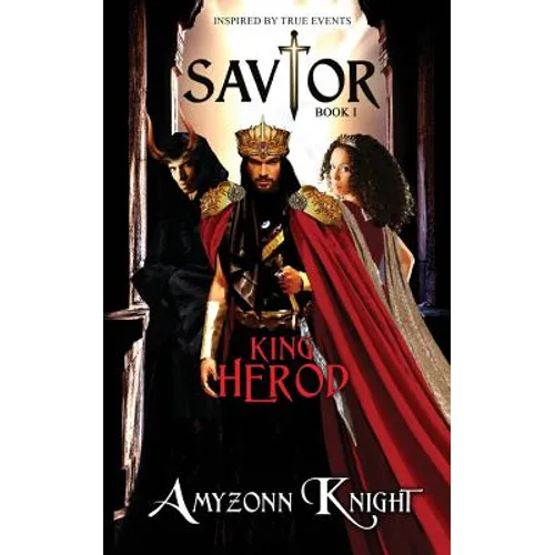 Savior: King Herod