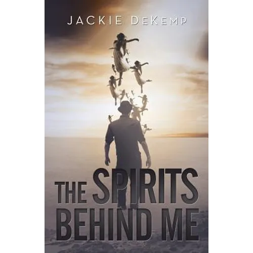 The Spirits Behind Me