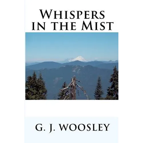 Whispers in the Mist