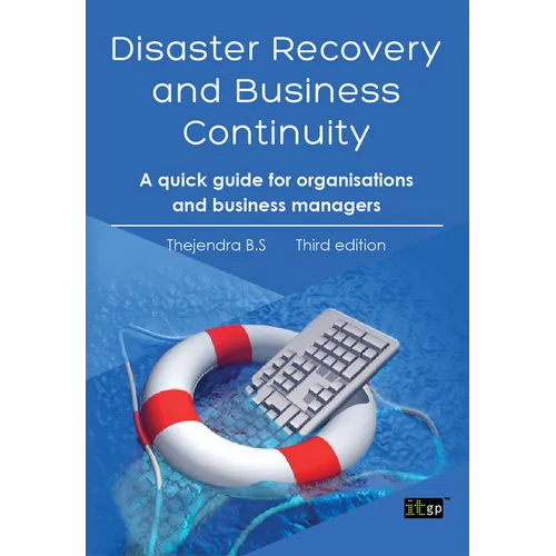 Disaster Recovery and Business Continuity