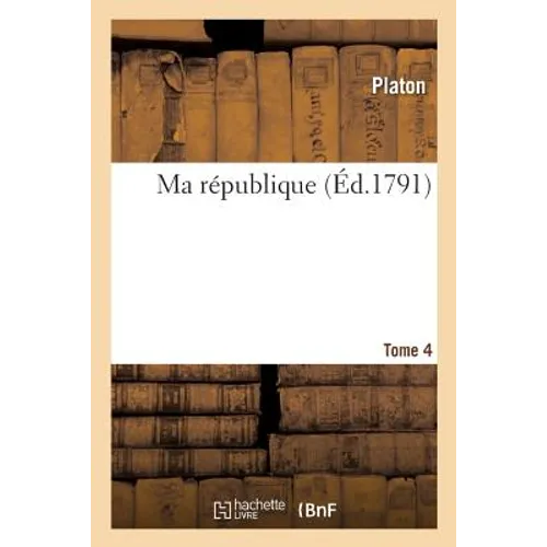 Ma République. Tome 4