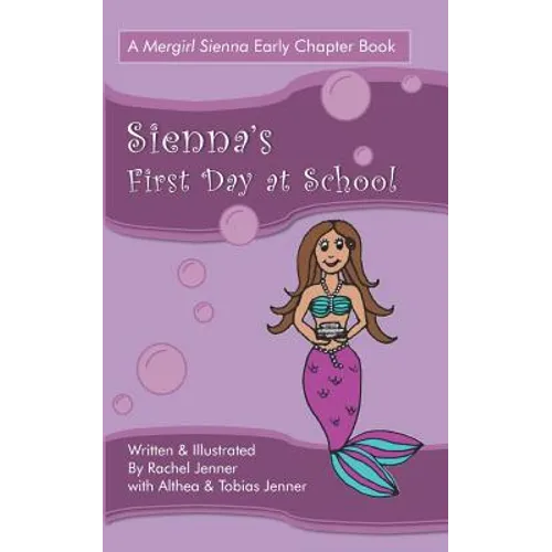 Sienna's First Day at School