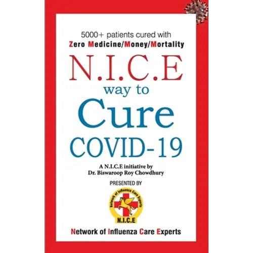 NICE Way to Cure COVID-19