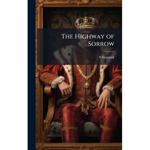 The Highway of Sorrow