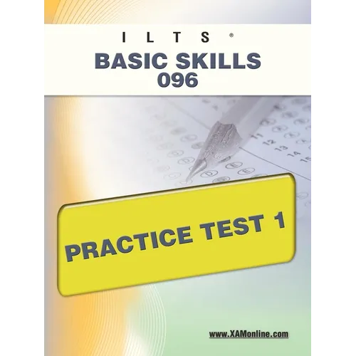 Ilts Basic Skills 096 Practice Test 1