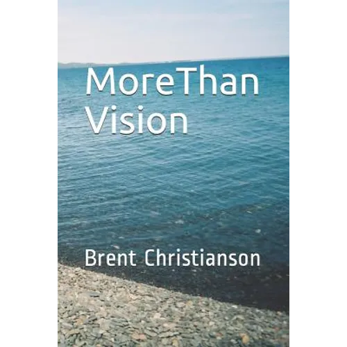 More Than Vision