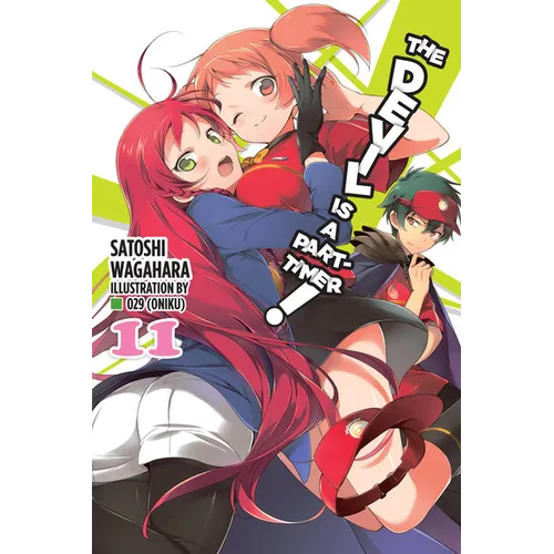 The Devil Is a Part-Timer!, Vol. 11 (Light Novel)