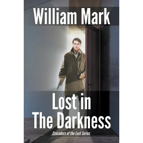 Lost in the Darkness
