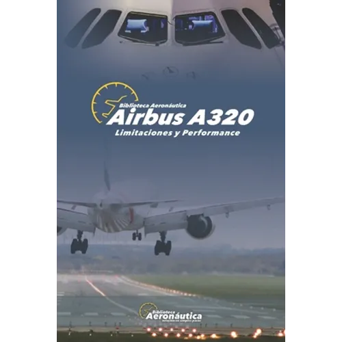 Airbus A320 Limitaciones y Performance