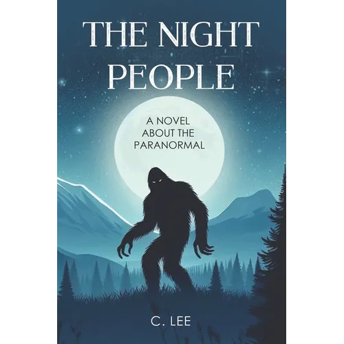 The Night People: A Novel About the Paranormal