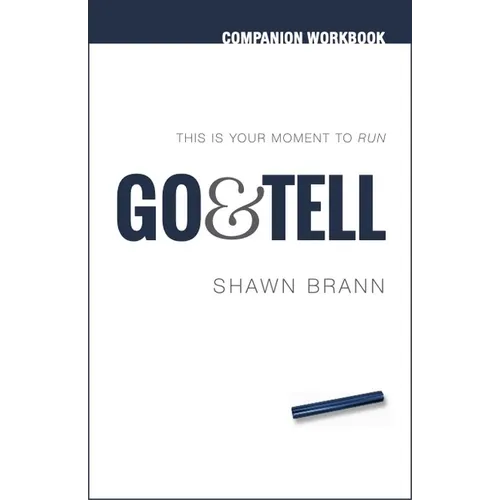 Go & Tell: Companion Workbk