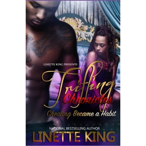 Trifling Chronicles: Cheating became a habit