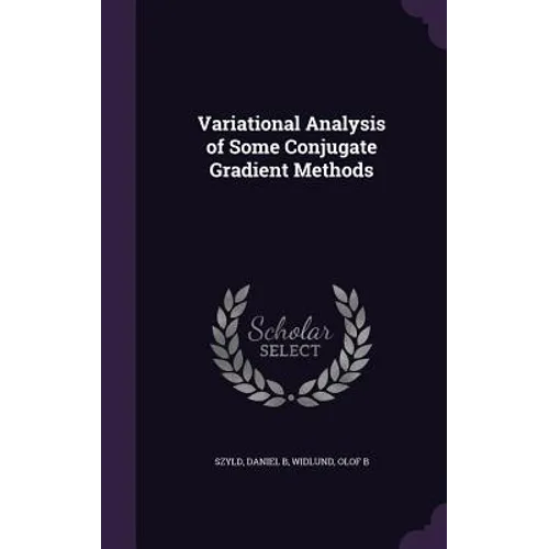 Variational Analysis of Some Conjugate Gradient Methods