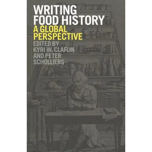 Writing Food History