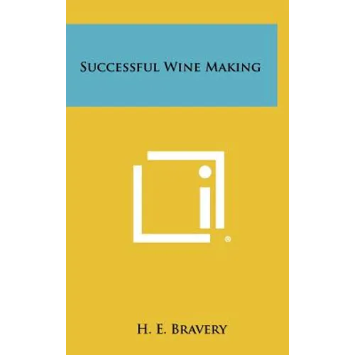 Successful Wine Making