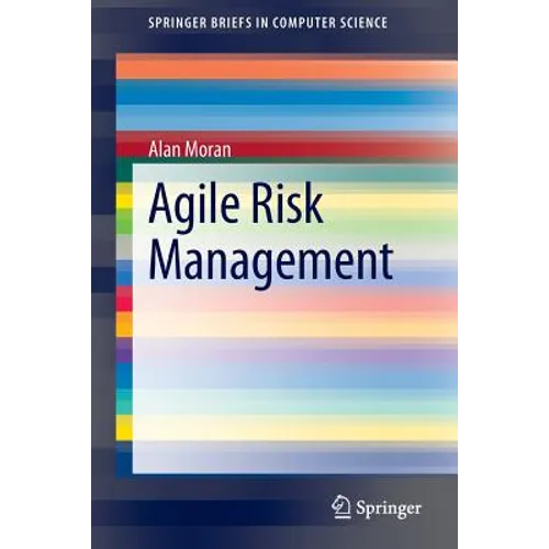 Agile Risk Management