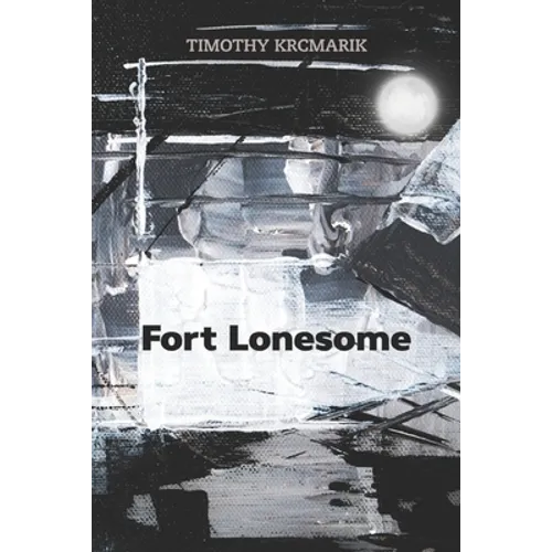 Fort Lonesome
