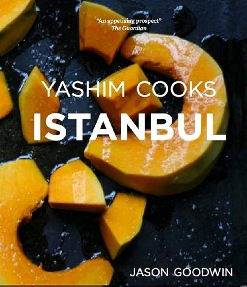 Yashim Cooks Istanbul
