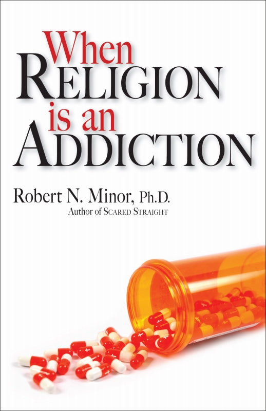 When Religion Is an Addiction Book