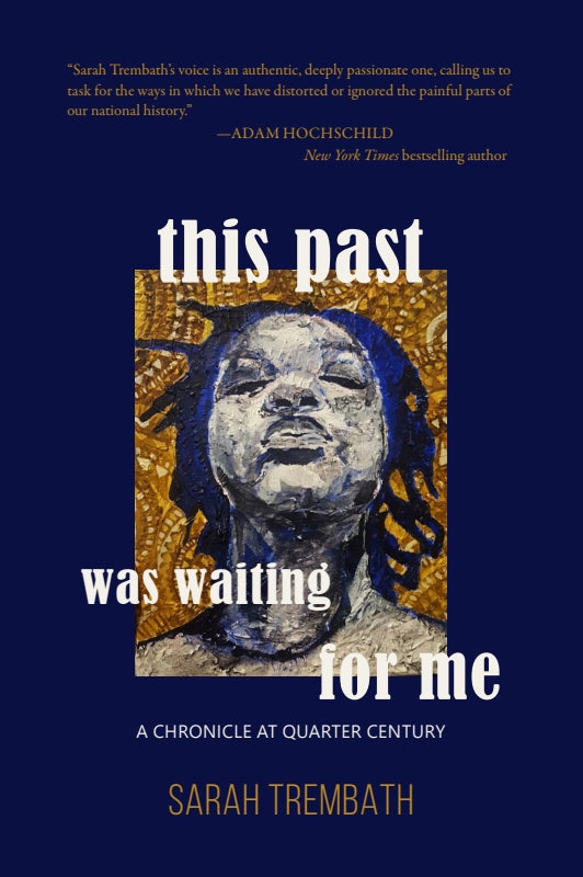 This Past Was Waiting For Me: A Chronicle at Quarter Century Book