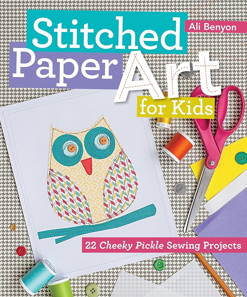 C&T Publishing FunStitch Studio Stitched Paper Art