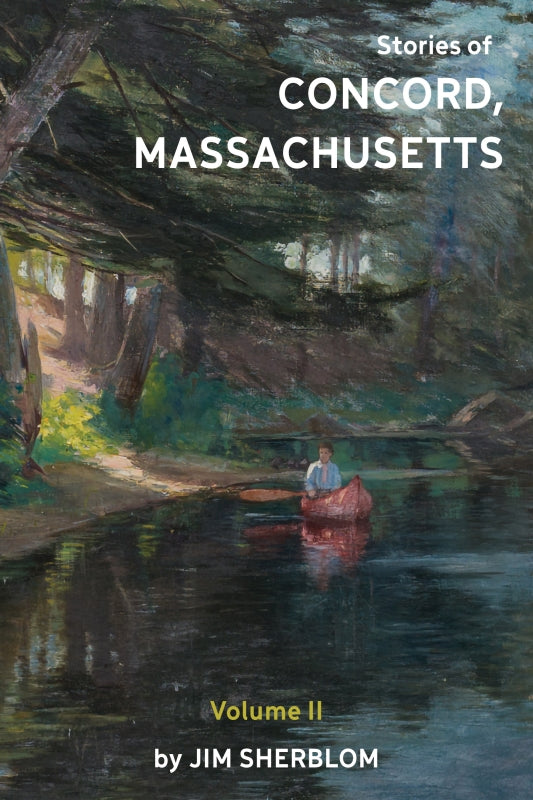 Stories of Concord, Massachusetts: Volume II Book