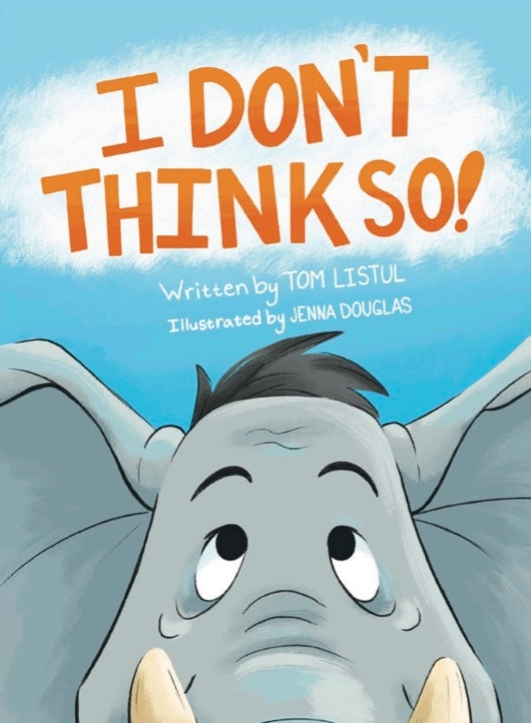I Don't Think So! Book