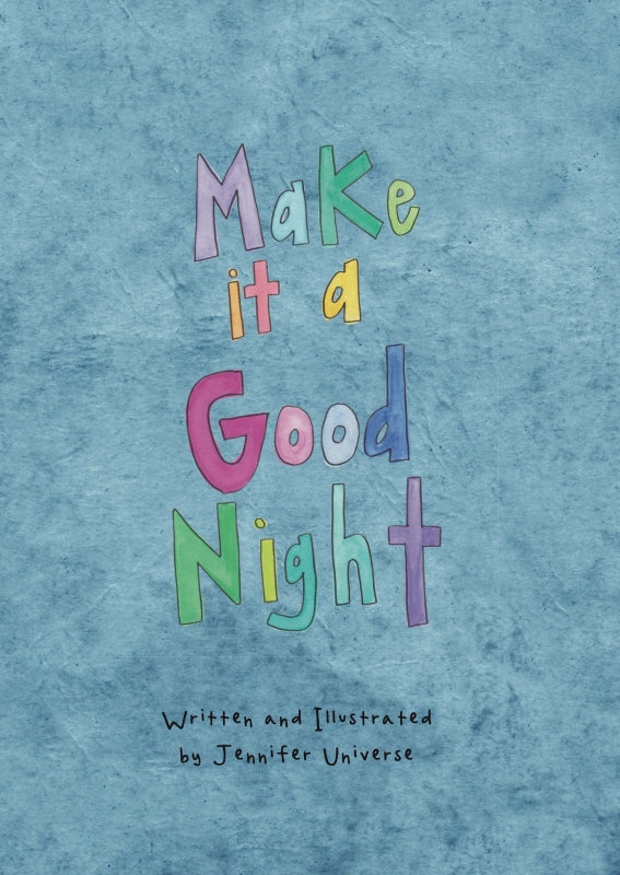 Make It a Good Night Book