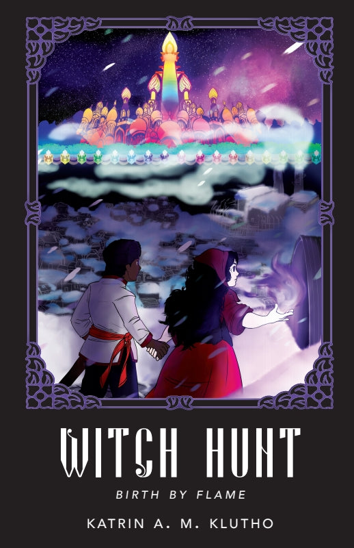 Witch Hunt: Birth by Flame Book