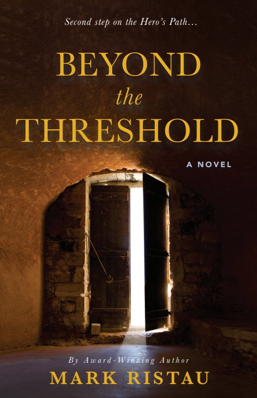 Beyond the Threshold: Book 2 of 2: Hero's Path Book