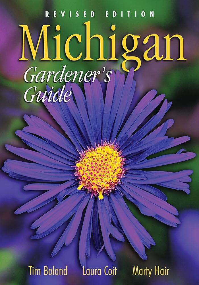 Michigan Gardener's Guide, Revised Edition