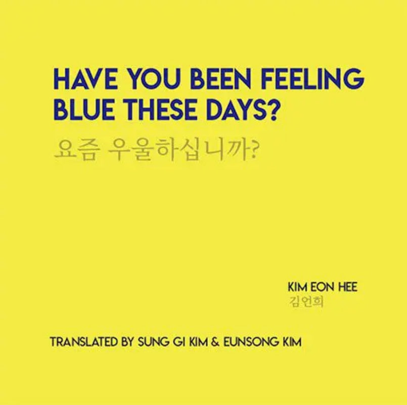 Have You Been Feeling Blue These Days? Book