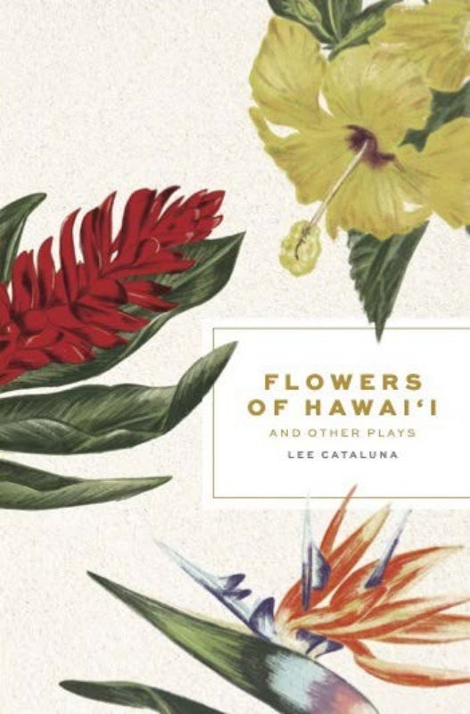 Flowers of Hawai'i and Other Plays Book