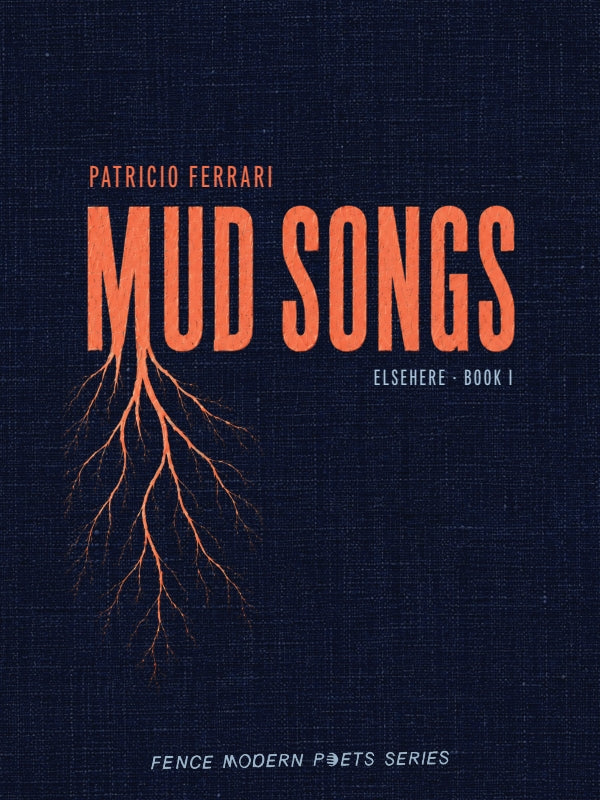 Mud Songs: Elsehere Book I Book