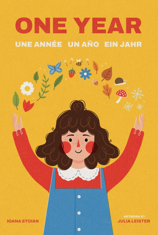 One Year: Une Année Un Año Ein Jahr Book