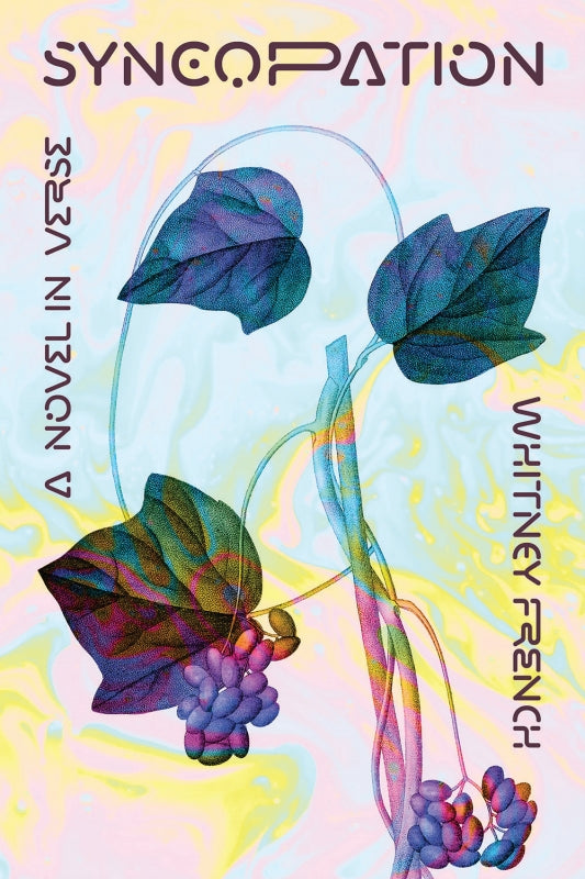 Syncopation: A Novel In Verse Book