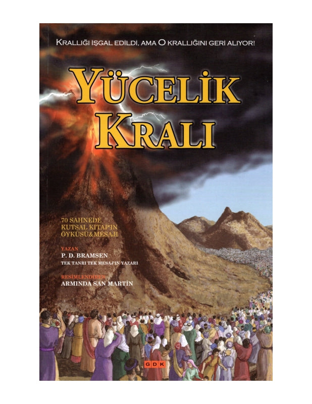 YÜCELİK KRALI: KRALLIĞI İŞGAL EDİLDİ, AMA O KRALLIĞINI GERİ ALIYOR! Book