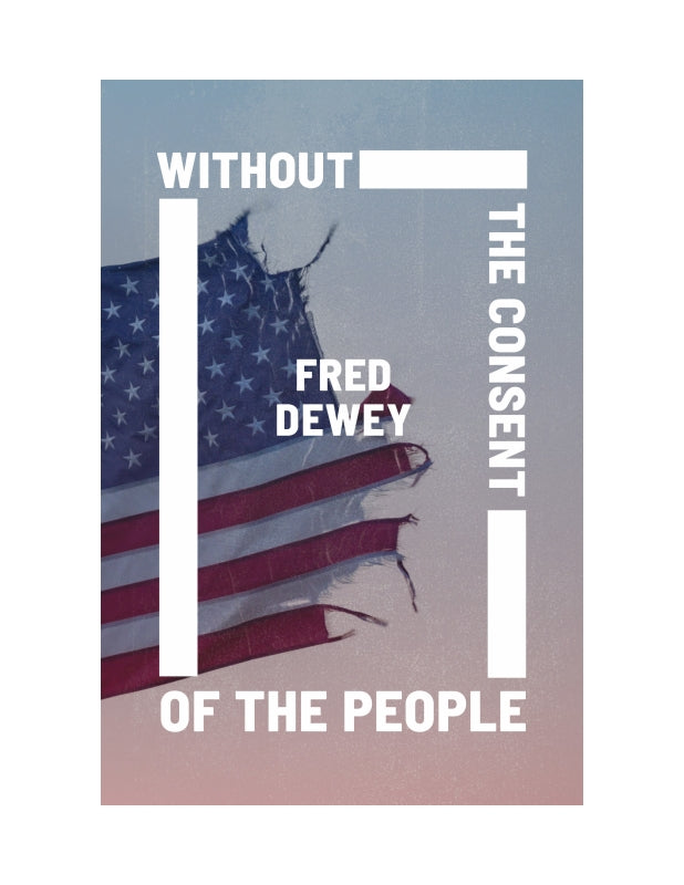 Without the Consent of the People Book